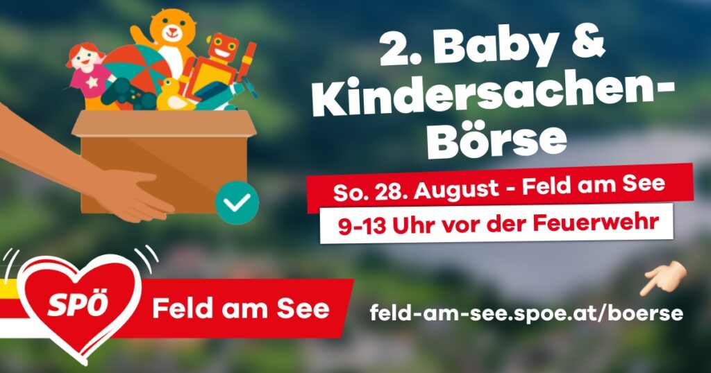 2. Baby- & Kindersachen B&ouml;rse in Feld am See